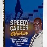 Speedy Career Climber